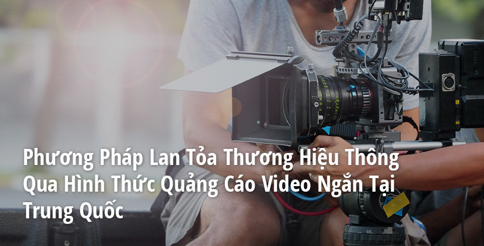 12. China Brand viral short videos.jpg